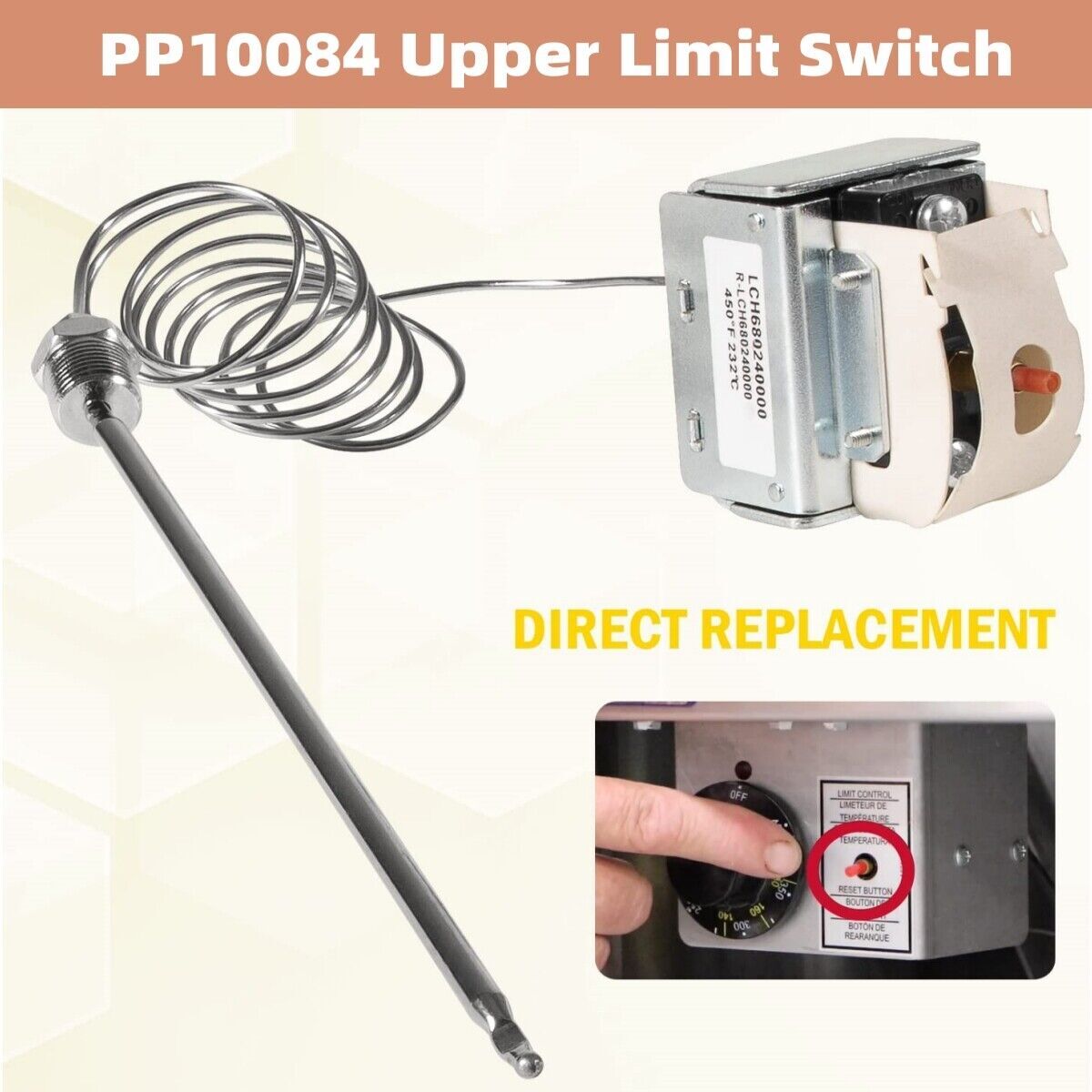 PP10084 High Limit Switch for Pitco Fryers LCH Hi Limit Safety Thermostat 450°F