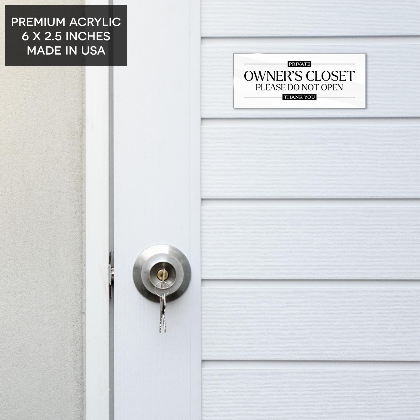 Acrylic 2.5×6 Owners Closet Sign, No Guest Access Sign 2.5×6,