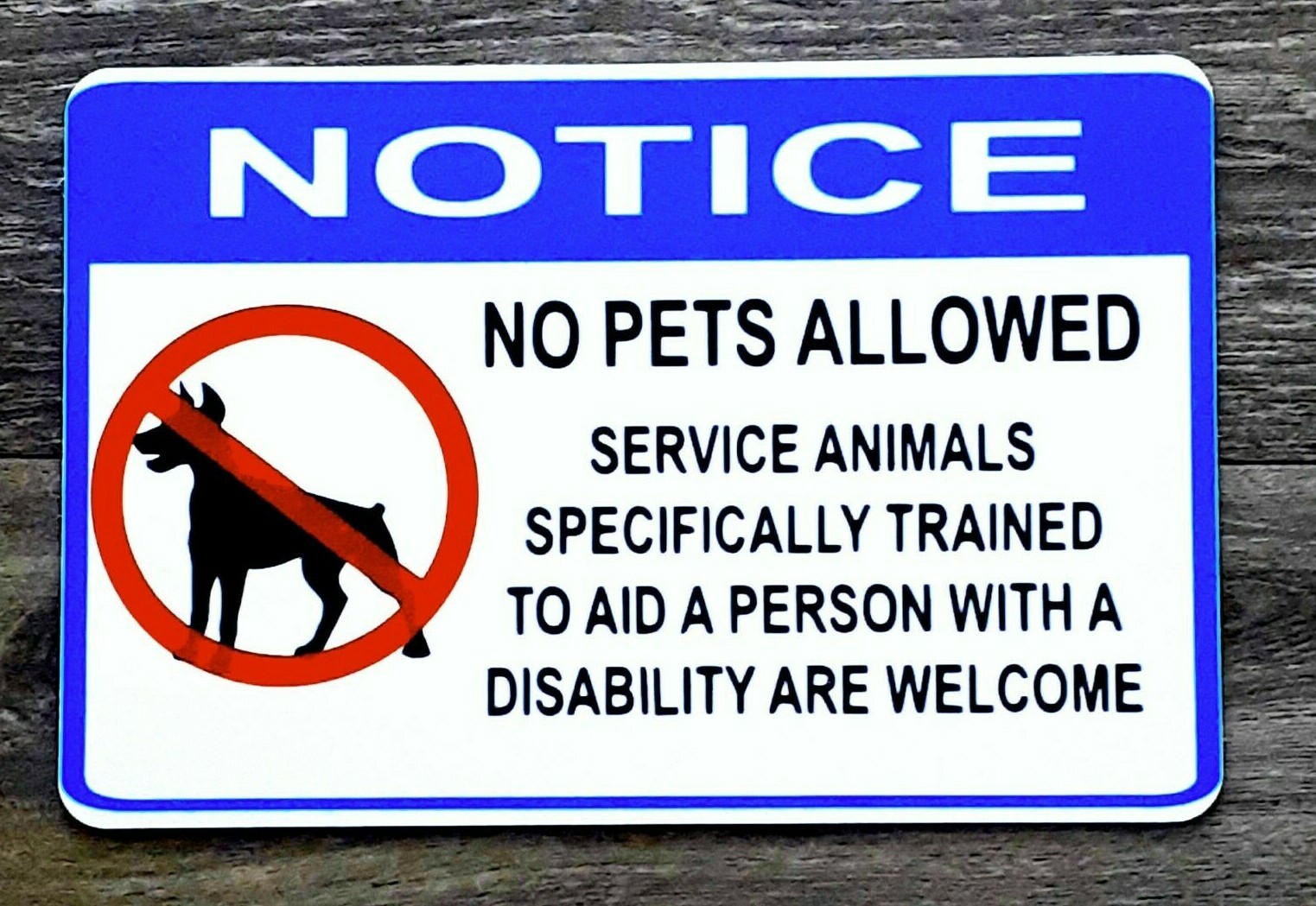 NO PETS ALLOWED ONLY ANIMALS SPECIFICALLY TRAINED /ALUM/ Sign Wall Door/8″x12″