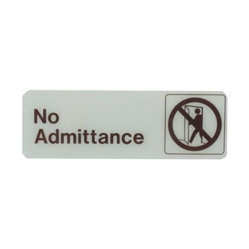Hy-Ko 3 in. x 9 in. Plastic Self Adhesive Door No Admittance Sign D-5