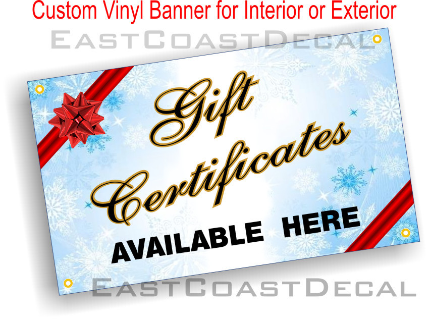GIFT CERTIFICATES AVAILABLE 2′ x 4′ Vinyl Banner Sign Personalized Out or Indoor