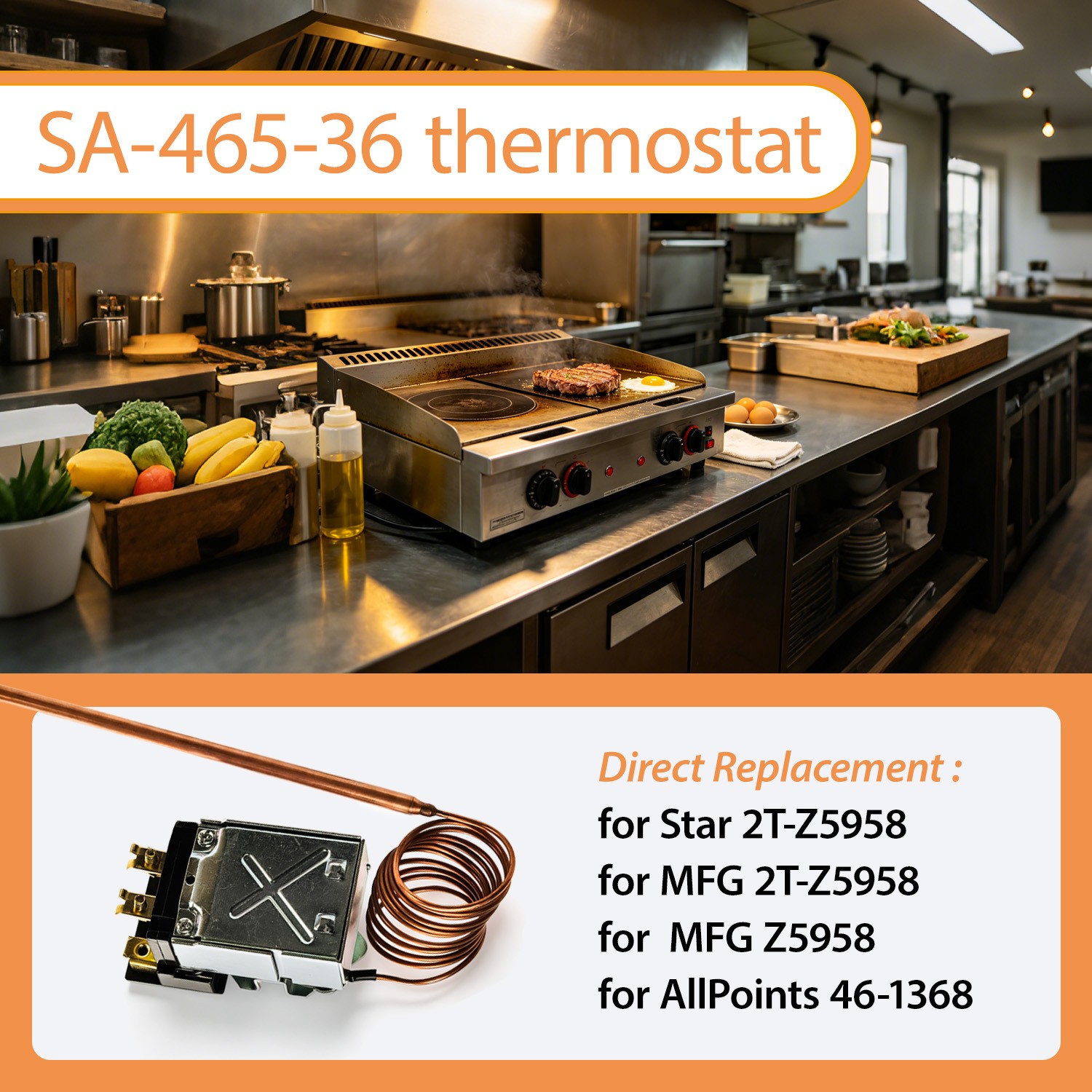SA-465-36 Electric Griddle Thermostat Control for Star 2T-Z5958