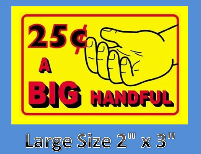 8 PACK BIG HANDFUL Stickers Bulk Vending Candy Machine Labels .25 cent