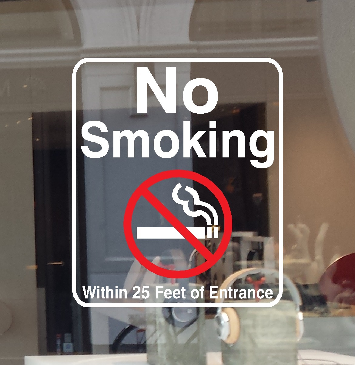 No Smoking Within 25 Feet of Entrance Vinyl Decal Sticker Business Sign Window