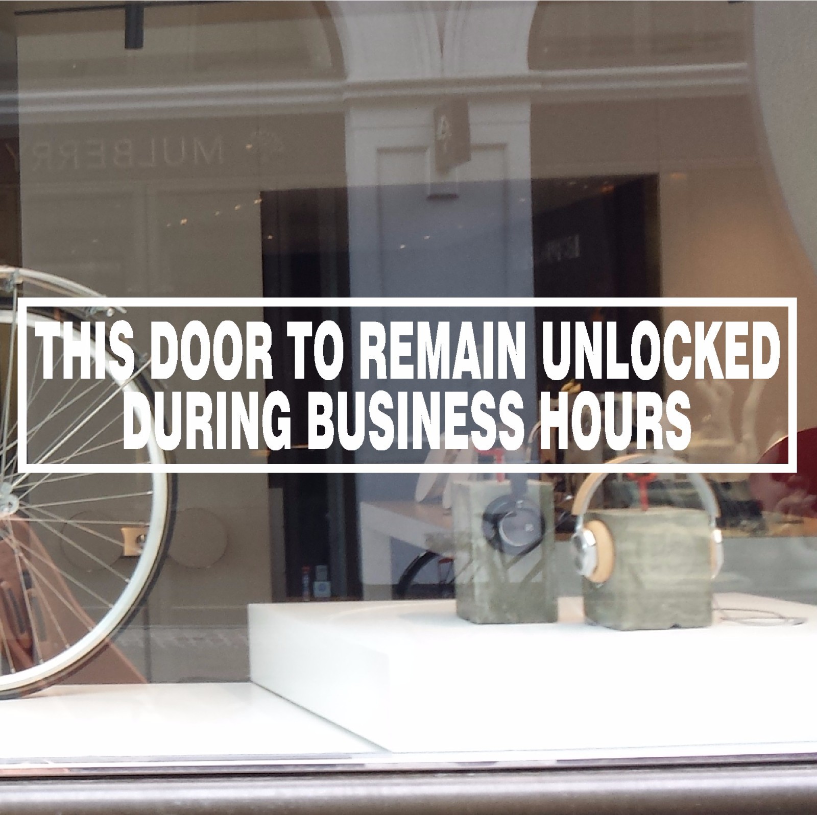 THIS DOOR TO REMAIN UNLOCKED DURING BUSINESS HOURS SIGN DECAL VINYL STICKER