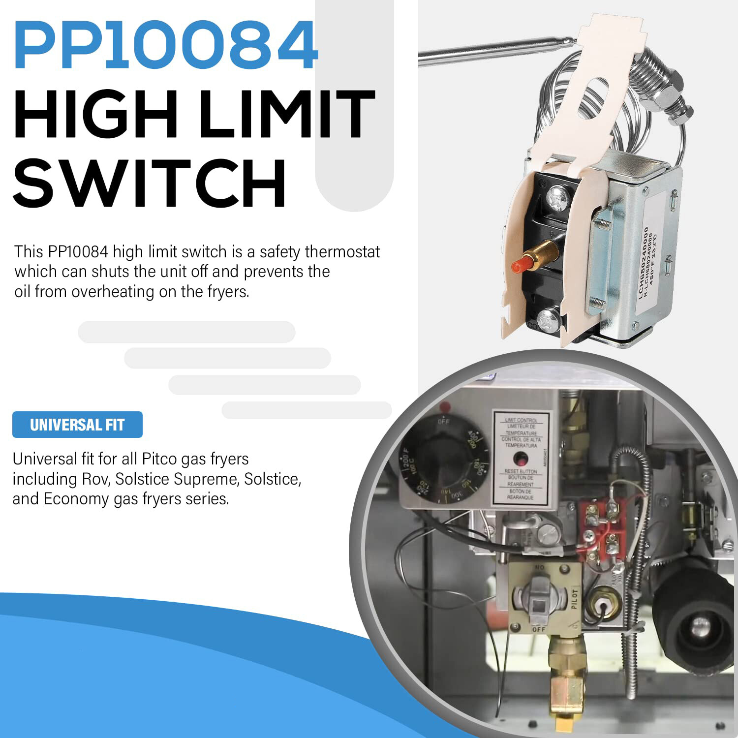 PP10084 High Limit Switch For Pitco Fryer Parts Thermostat 450°F/230°C