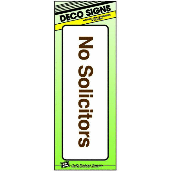 Hy-Ko 3 in. x 9 in. Plastic Self Adhesive Door No Solicitors Sign